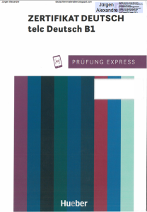 Prüfung Express – Zertifikat Deutsch – telc Deutsch B1 - 2021